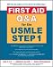 Books : First Aid Q&A for the USMLE Step 1 (First Aid)