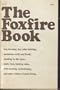 The Foxfire Book, Foxfire 2, Foxfire 3