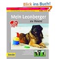 Leonberger, zu Hause: Ein bede-Ratgeber zur artgerechten Haltung