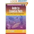 Guide to Essential Math: A Review for Physics, Chemistry and Engineering Students (Complementary Science) by Sy M. Blinder