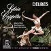 Image of Delibes: Sylvia &amp; Coppelia