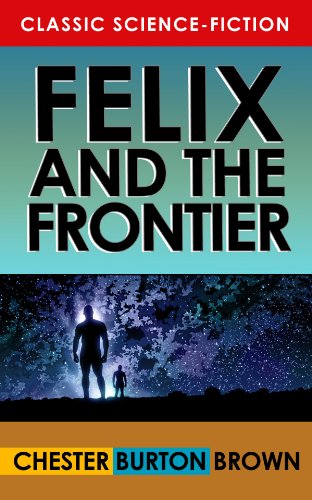 Felix and the Frontier