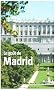 Le go�t de Madrid
