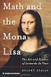 Math and the Mona Lisa: The Art and Science of Leonardo da Vinci