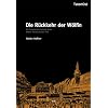 Die R�ckkehr der W�lfin. Ein historischer Leipzig-Krimi. Martin Helds zweiter Fall: Ein historischer Leipzig-Krimi. Matin Helds zweiter Fall