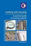 Looking into housing : a practical guide to housing research