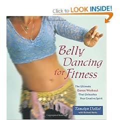 Belly Dancing for Fitness: The Ultimate Dance Workout That Unleashes Your Creative Spirit