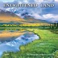 Enlightened Land 2009 Wall Calendar 12" X 12"