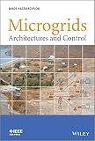 Microgrids : architectures and control
