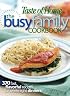 Busy Family Cookbook: 370 Recipes for Weeknight Dinners