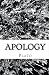 Apology: On the Death of Socrates
