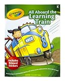 Crayola Early Learning Skill Workbook All Aboard The Learning Train