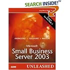 Click here to buy Microsoft Small Business Server 2003 Unleashed by Eriq Neale.