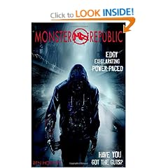 Monster Republic: Book 1