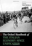 The Oxford handbook of the Italian economy since unification