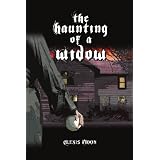 The Haunting of a Widow