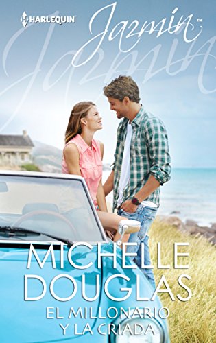El millonario y la criada (Jazmín) (Spanish Edition)