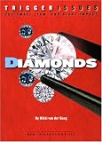 Diamonds: One Small Item, One Giant Impact (Trigger Issues S)
