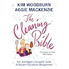 The Cleaning Bible: Kim and Aggie's Complete Guide to Modern Household Management