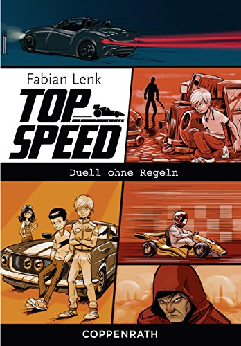 Top Speed - Band 3: Duell ohne Regeln (German Edition)