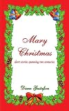 Mary Christmas: Short Stories Spanning Two Centuries