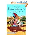 Unter M�nnern - Urlaub auf Gran Canaria: Roman. Drama in f�nf Akten auf den Spuren von Elvira Kl�ppelschuh, mit einem hilfreichen Sprachf�hrer