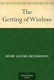 The Getting of Wisdom