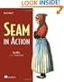 Seam in Action