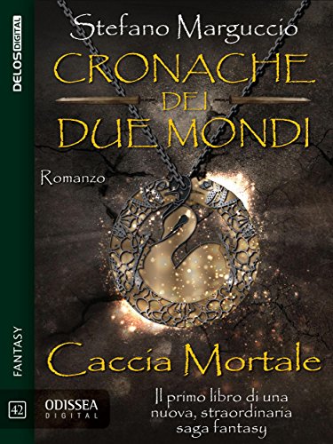 Caccia mortale (Odissea Digital) (Italian Edition)