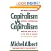 Capitalism vs. Capitalism: How America's Obsession with Individual Achievement and Short-Term Profit has Led It to the Brink of Collapse