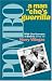 Pombo: a Man of Che's Guerrilla: A Man of Che's Guerrilla - With Che Guevara in Bolivia, 1966-68
