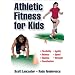 Athletic Fitness for Kids
