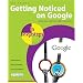 Getting Noticed on Google in Easy Steps (In Easy Steps)