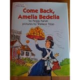 Come Back, Amelia Bedelia, Hardcover 2008 (I Can Read! Picture Book)