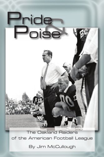 Pride & Poise: The Oakland Raiders of the American Football League