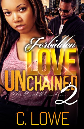 Forbidden Love Unchained 2: The Finale