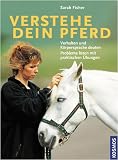 Verstehe dein Pferd