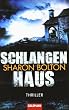 Schlangenhaus: Thriller