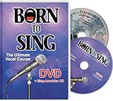 Born to Sing Ultimate Vocal Course (DVD + Sing Aerobics CD)