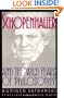 Schopenhauer and the Wild Years of Philosophy