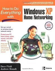 How to Do Everything with Windows XP Home Networking: Keeping Your PC Safe