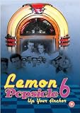 Lemon Popsicle 6 - Up Your Anchor [DVD]