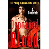 DepravedBlood:TheYoungBloodsuckersSeries