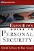 Executive's Guide to Personal Security