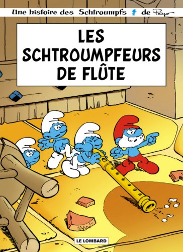 Schtroumpfs : Schroumpfeurs de flute [Lien Direct]