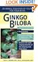 Gingko Biloba: An Herbal Foundation of Youth For Your Brain