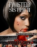 Twisted Sister II