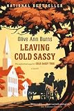 Leaving Cold Sassy : the unfinished sequel to Cold Sassy tree