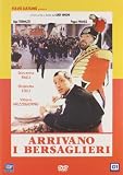 Arrivano I Bersaglieri