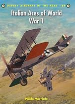 Italian Aces of World War 1 (Aircraft of the Aces)